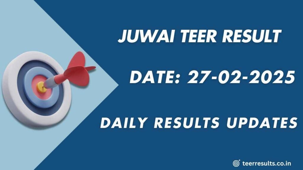 Juwai Teer Result Shillong 27-02-2025