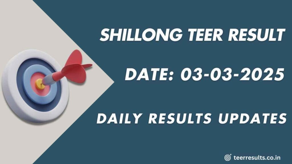 Shillong Teer Formula 03-03-2025