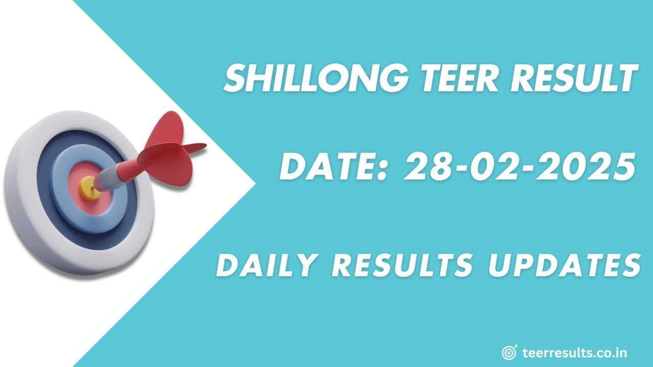 Shillong Teer Number Today 28-02-2025