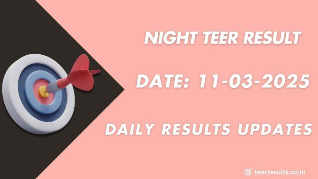 Night Teer Game Chart 11-03-2025