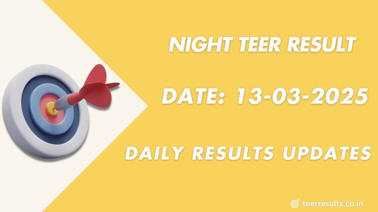 Night Teer Old Previous Result 13-03-2025