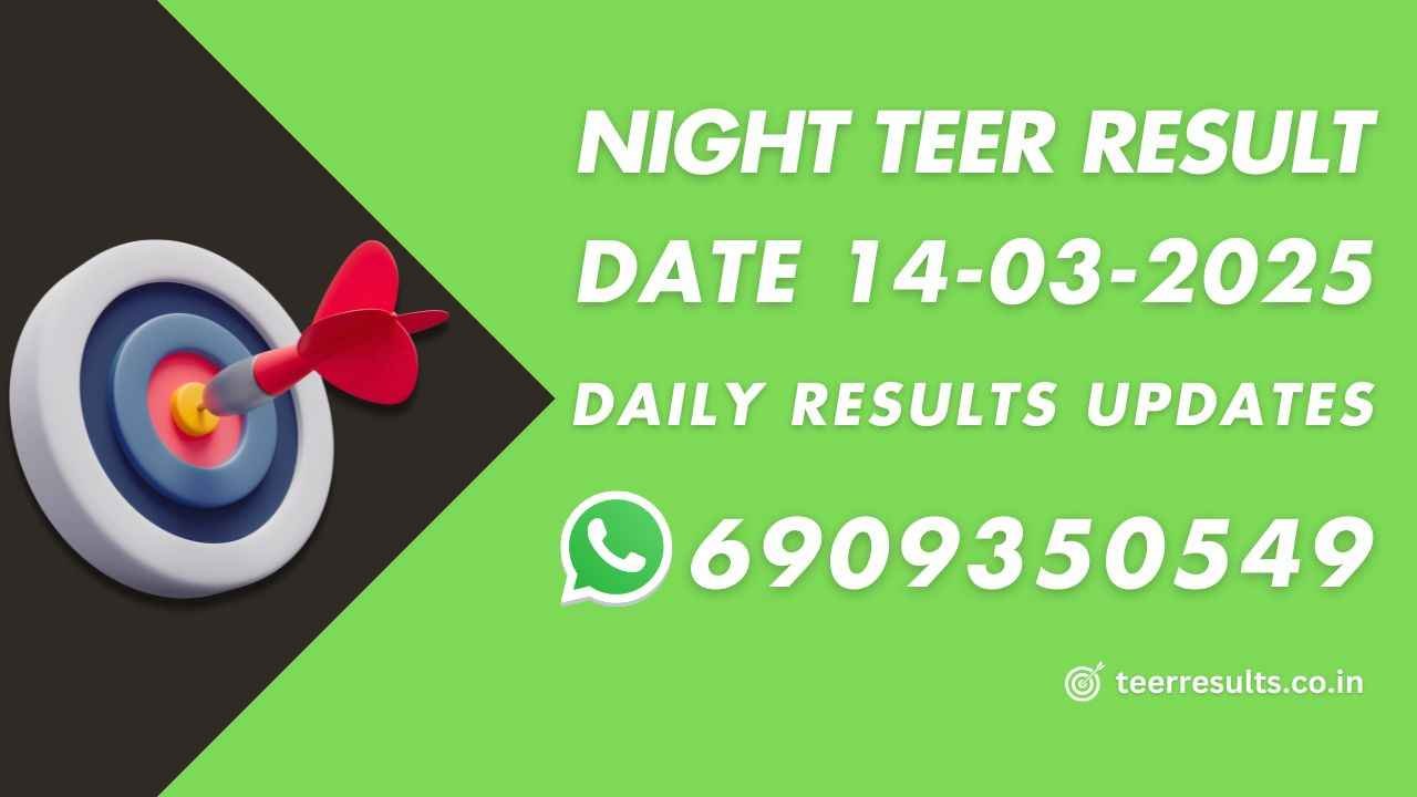 Night Regular Teer Result 14-03-2025