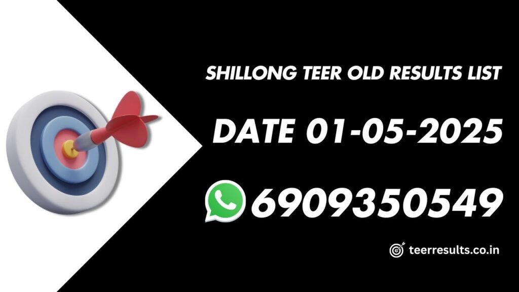 Shillong Teer Old Results List