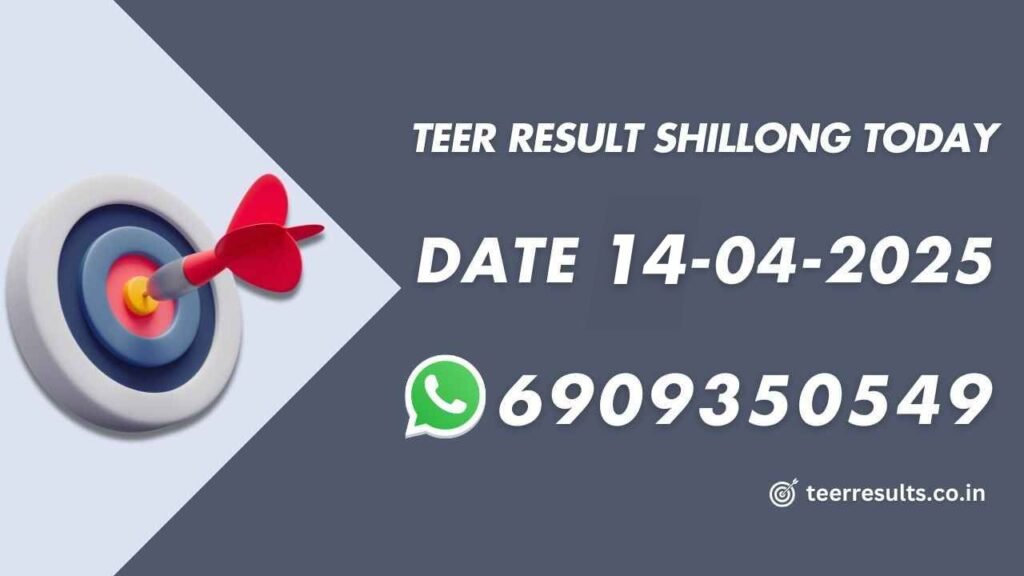 Teer Result Shillong Today