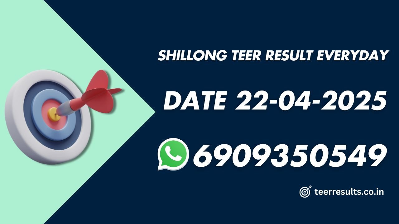 Shillong Teer Result Every Day